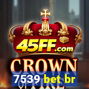7539 bet br